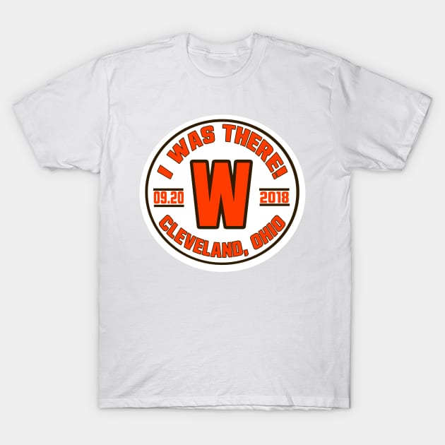 Cleveland LYFE: Cleveland WINS and I was there! T-Shirt by OffesniveLine